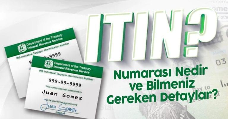 ITIN Nedir?